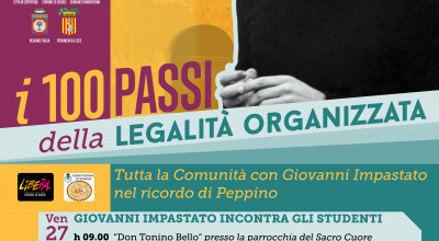 I CENTO PASSI DELLA LEGALITA' ORGANIZZATA